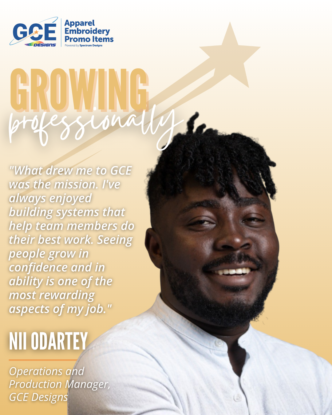 Photo of Nii with the quote, "What drew me to GCE was the mission. I've always enjoyed building systems that help team members do their best work. Seeing people grow in confidence and in ability is one of the most rewarding aspects of my job."