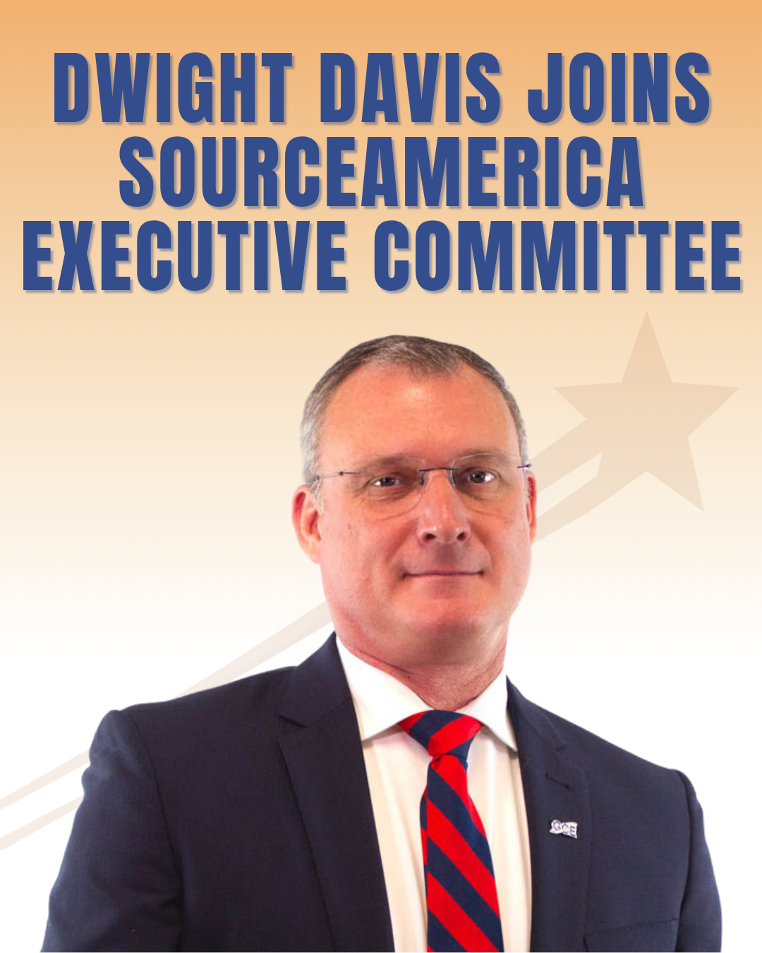 This graphic features a professional headshot of Dwight Davis, as well as the text, "Dwight David joins SourceAmerica Executive Committee"