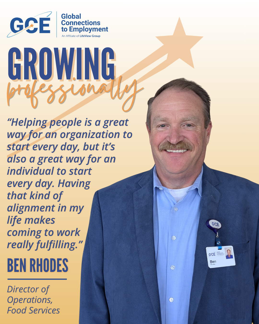 This graphic features an image of Ben Rhodes and has a quote from him that reads, "Helping people is a great way for an organization to start every day, but it’s also a great way for an individual to start every day. Having that kind of alignment in my life makes coming to work really fulfilling.”